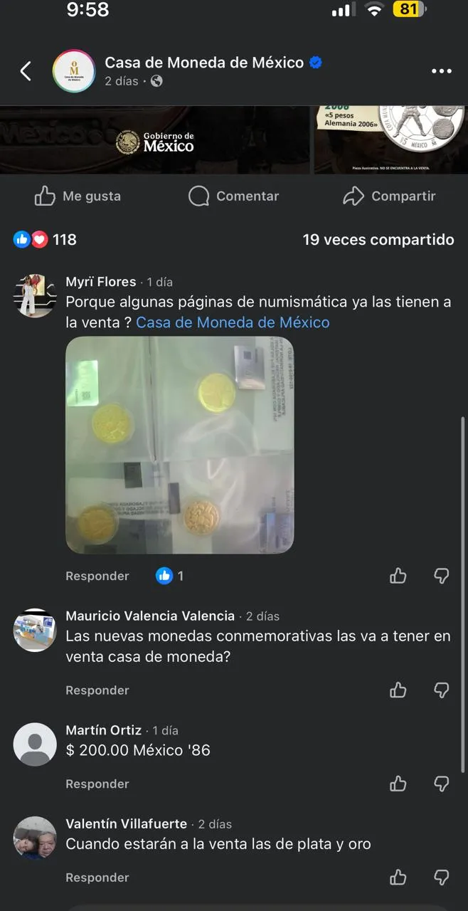 Publicación oficial Casa de Moneda México 7 de junio, primer comentario Myri Flores preguntando por qué algunas páginas de numismática ya las tienen a la venta, 118 likes, 19 veces compartido, sin respuesta de la página oficial