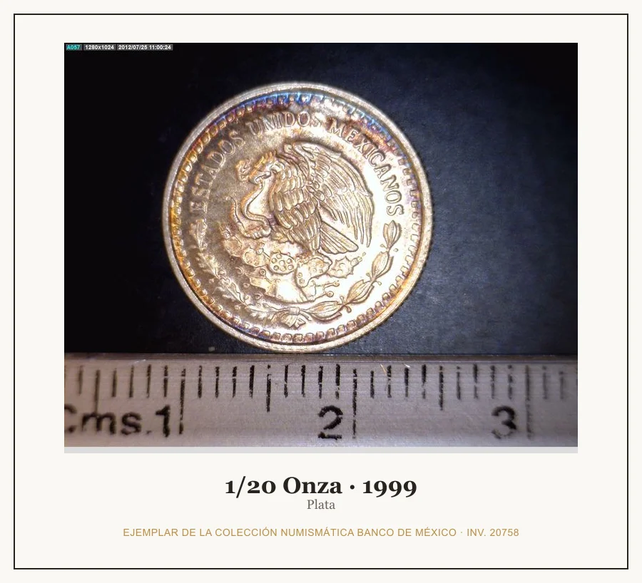 1/20 Onza · 1999 — Ejemplar de la Colección Numismática Banco de México, inv. 20758