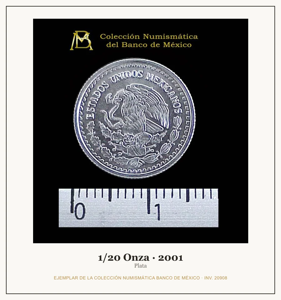 1/20 Onza · 2001 — Ejemplar de la Colección Numismática Banco de México, inv. 20908