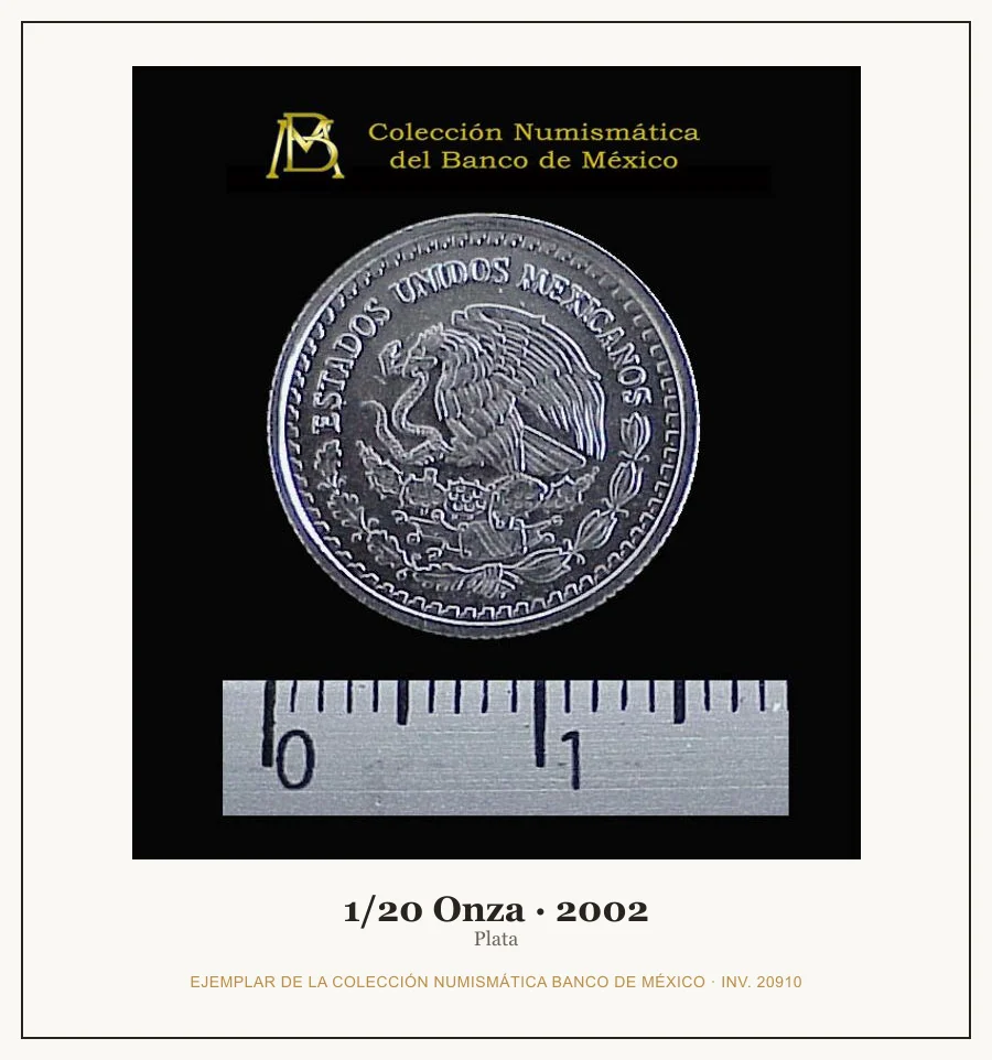1/20 Onza · 2002 — Ejemplar de la Colección Numismática Banco de México, inv. 20910