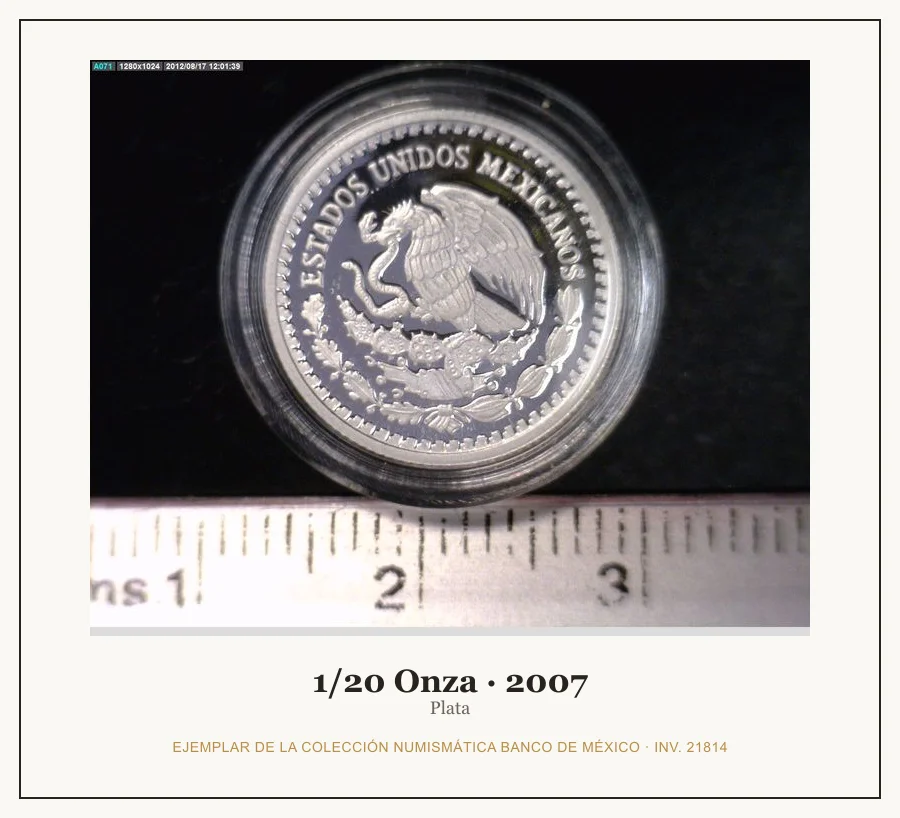 1/20 Onza · 2007 — Ejemplar de la Colección Numismática Banco de México, inv. 21814