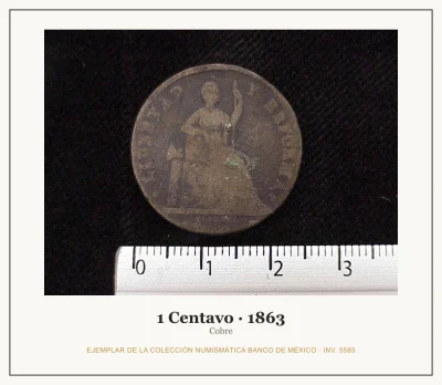 1 Centavo · 1863 — Ejemplar de la Colección Numismática Banco de México, inv. 5585