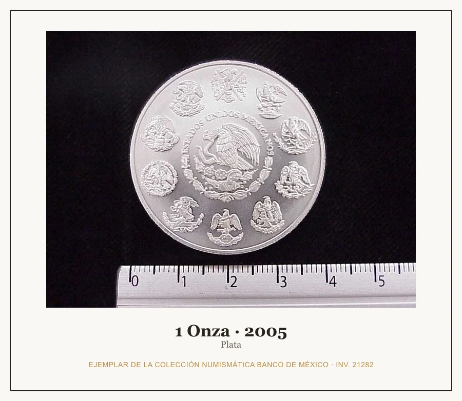 1 Onza · 2005 — Ejemplar de la Colección Numismática Banco de México, inv. 21282