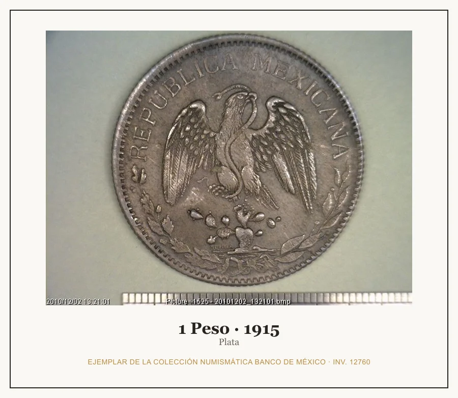 1 Peso · 1915 — Ejemplar de la Colección Numismática Banco de México, inv. 12760