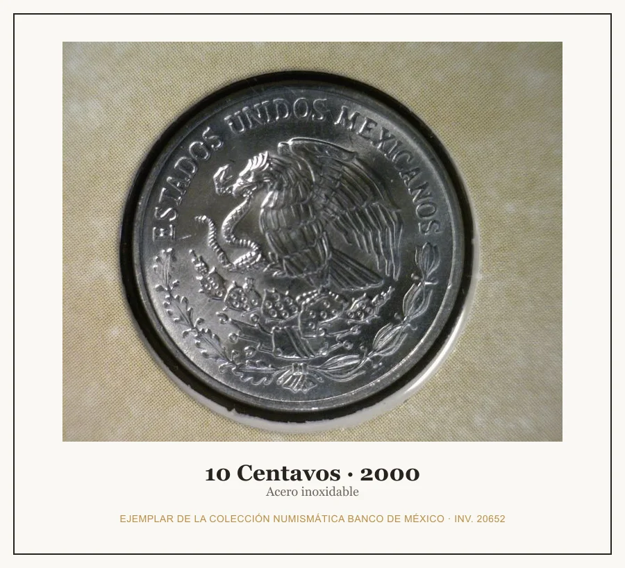 10 Centavos · 2000 — Ejemplar de la Colección Numismática Banco de México, inv. 20652