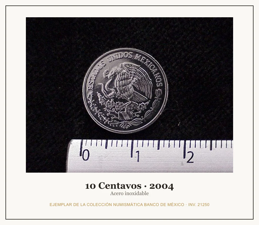 10 Centavos · 2004 — Ejemplar de la Colección Numismática Banco de México, inv. 21250