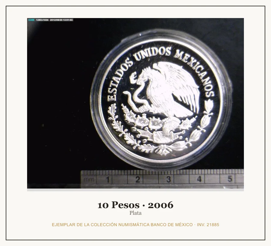10 Pesos · 2006 — Ejemplar de la Colección Numismática Banco de México, inv. 21885