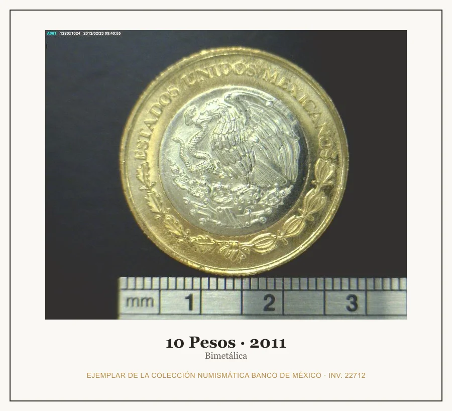 10 Pesos · 2011 — Ejemplar de la Colección Numismática Banco de México, inv. 22712