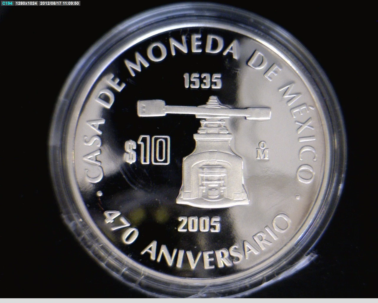 10 Pesos 470 Aniversario de la Casa de Moneda de México 2005 · Reverso