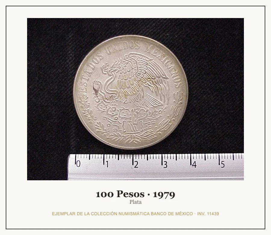 100 Pesos · 1979 — Ejemplar de la Colección Numismática Banco de México, inv. 11439