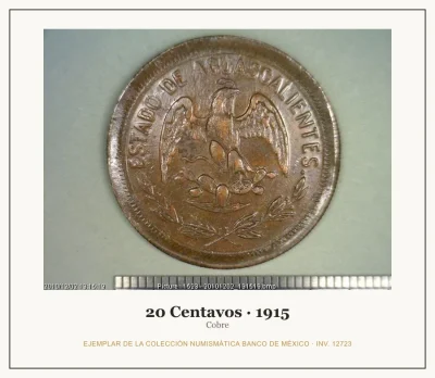 20 Centavos · 1915 — Ejemplar de la Colección Numismática Banco de México, inv. 12723