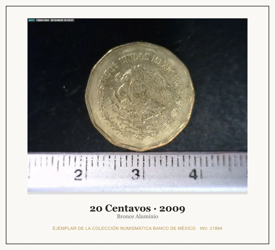 20 Centavos · 2009 — Ejemplar de la Colección Numismática Banco de México, inv. 21894