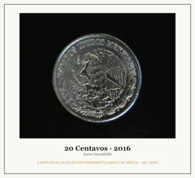 20 Centavos · 2016 — Ejemplar de la Colección Numismática Banco de México, inv. 23953
