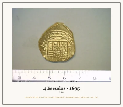 4 Escudos · 1695 — Ejemplar de la Colección Numismática Banco de México, inv. 561