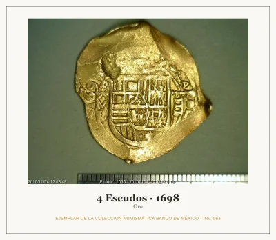 4 Escudos · 1698 — Ejemplar de la Colección Numismática Banco de México, inv. 563