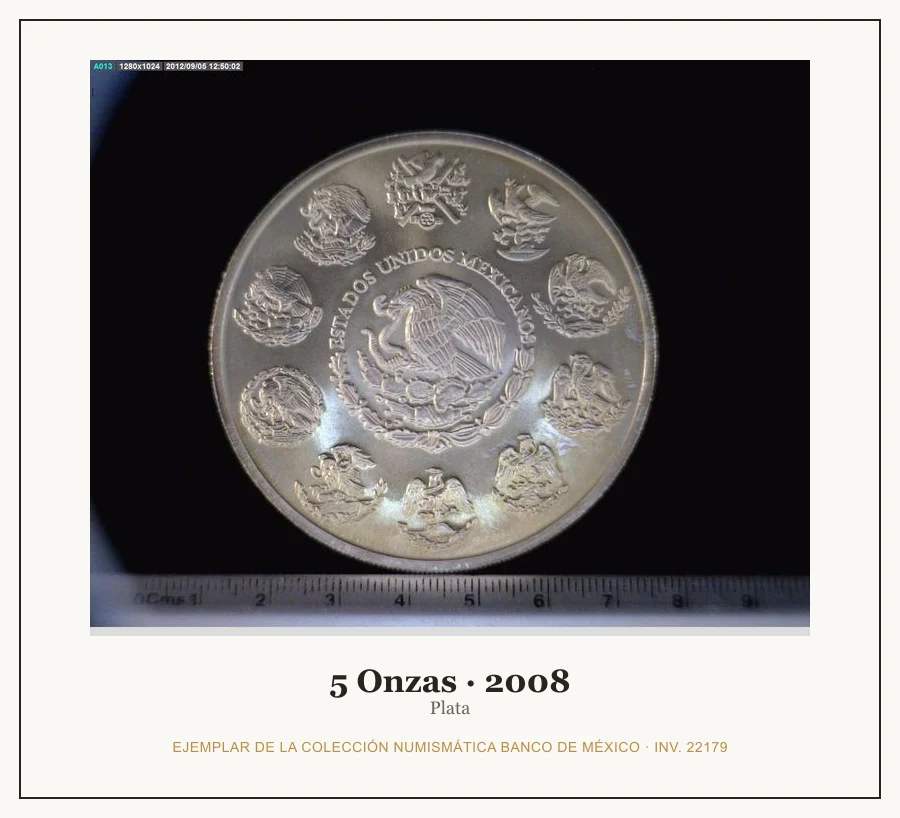 5 Onzas · 2008 — Ejemplar de la Colección Numismática Banco de México, inv. 22179