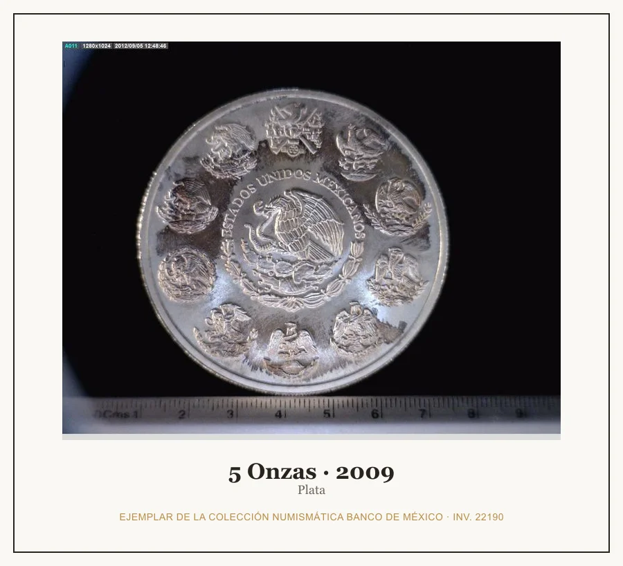 5 Onzas · 2009 — Ejemplar de la Colección Numismática Banco de México, inv. 22190