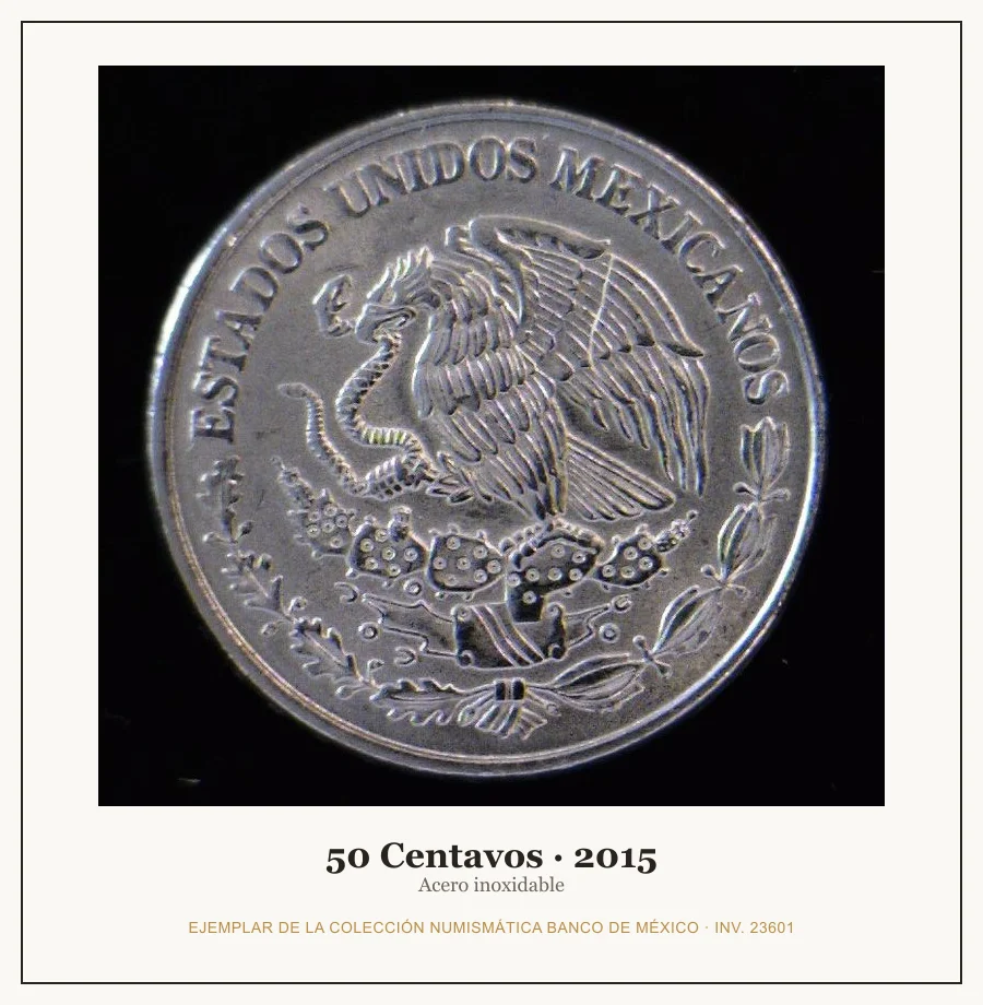 50 Centavos · 2015 — Ejemplar de la Colección Numismática Banco de México, inv. 23601