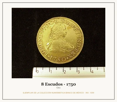 8 Escudos · 1750 — Ejemplar de la Colección Numismática Banco de México, inv. 1059