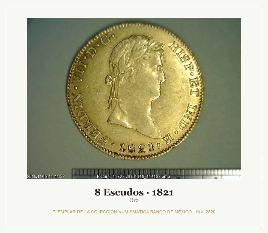 8 Escudos · 1821 — Ejemplar de la Colección Numismática Banco de México, inv. 2829
