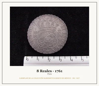 8 Reales · 1761 — Ejemplar de la Colección Numismática Banco de México, inv. 1427