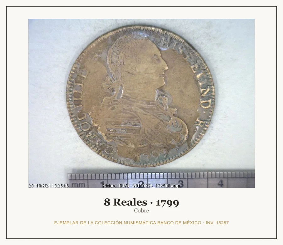 8 Reales · 1799 — Ejemplar de la Colección Numismática Banco de México, inv. 15287