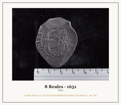 8 Reales · 1651 — Ejemplar de la Colección Numismática Banco de México, inv. 500