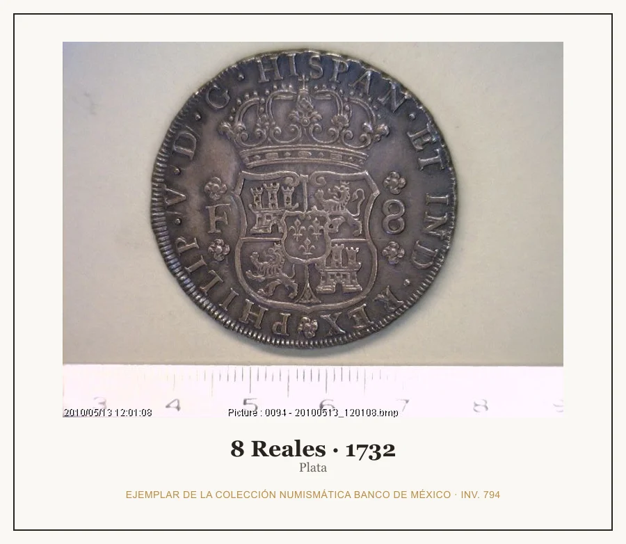 8 Reales · 1732 — Ejemplar de la Colección Numismática Banco de México, inv. 794