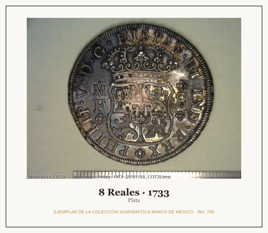 8 Reales · 1733 — Ejemplar de la Colección Numismática Banco de México, inv. 795