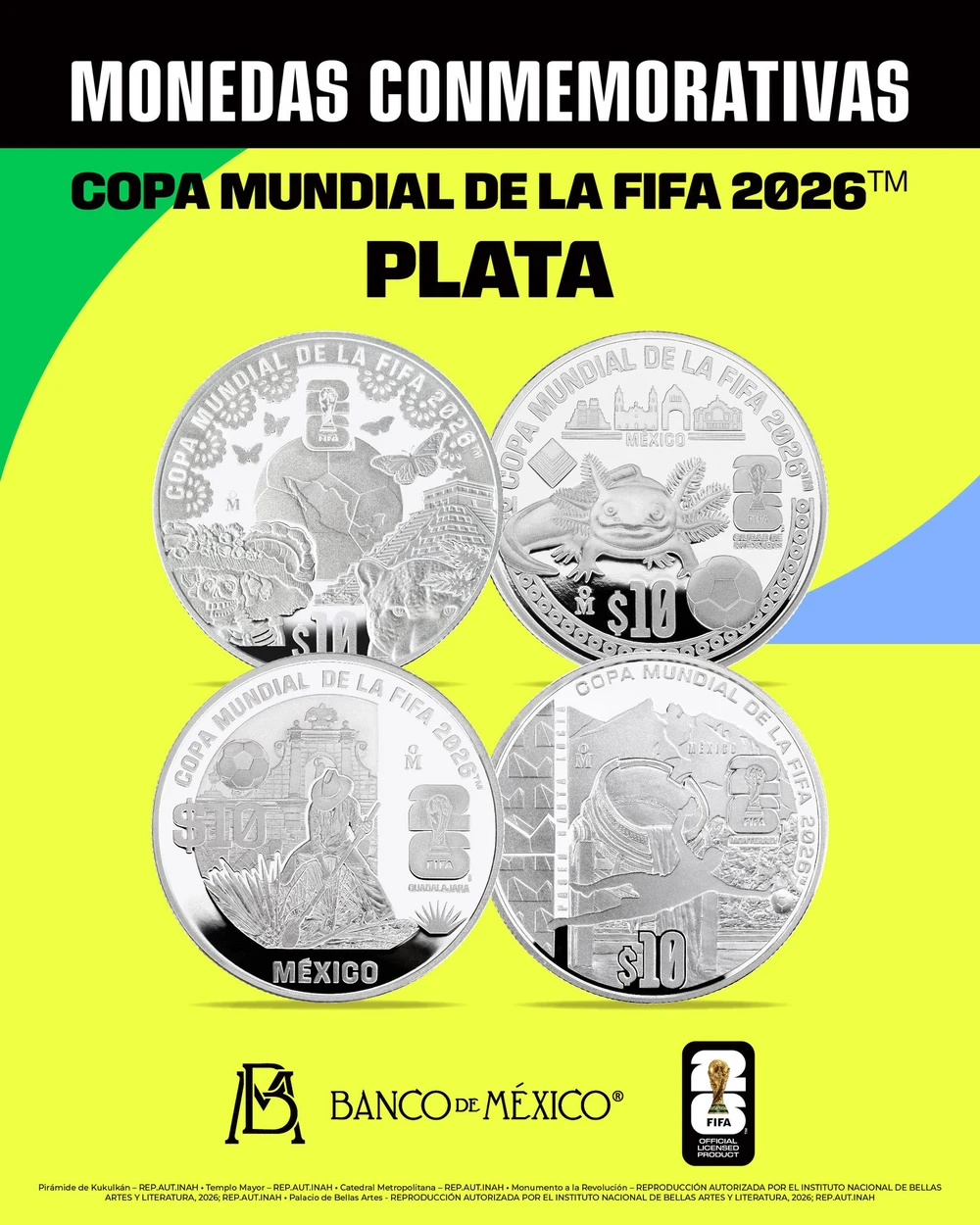 Las 4 monedas de plata pura .999 del Mundial 2026 acuñadas por Banxico, diseños temáticos, valor facial 10 pesos